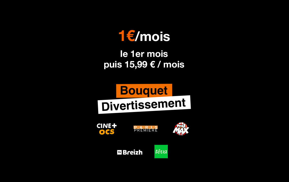 Bouquet Divertissement 1 € le premier mois