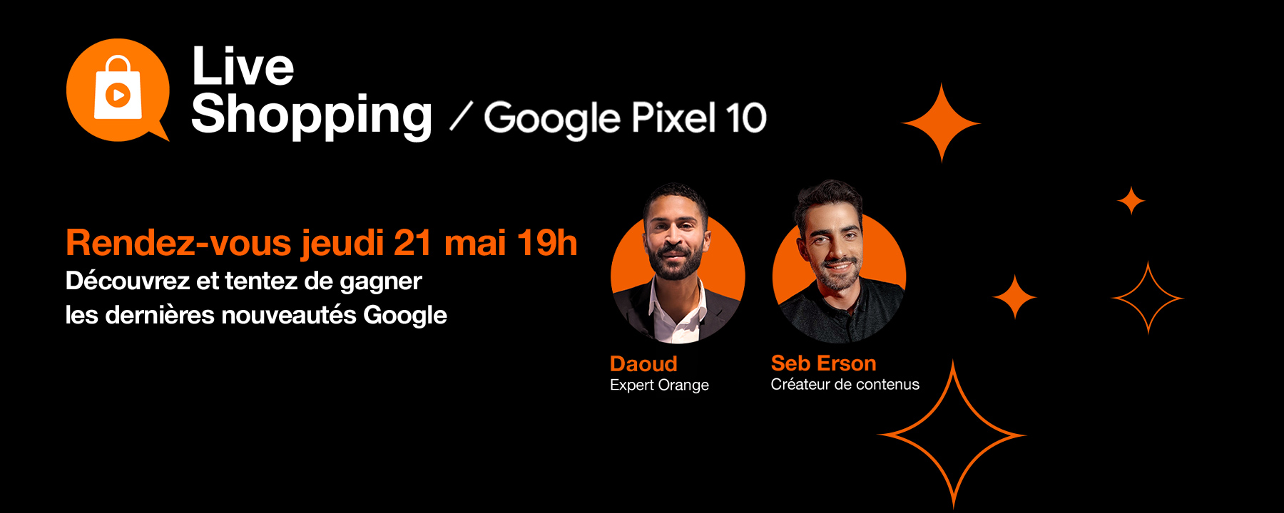 Live shopping le jeudi 21 mai à 19h sur le Google pixel 10 